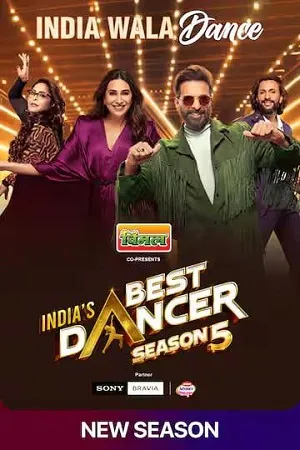Indias Best Dancer 2026 Season 5 Audio WEB-DL | Hindi Full Movie [Ep - 10 Added]