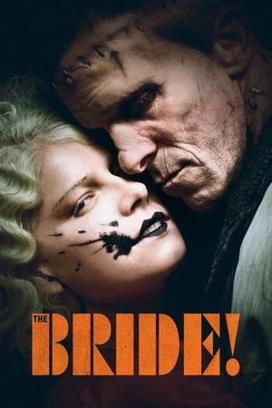 The Bride! 2026 English Dual Audio WEB-DL | Hindi Full Movie