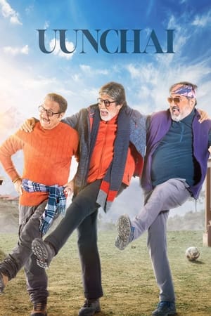 Uunchai 2022 Movie HDRip | Hindi Full Movie – 480p